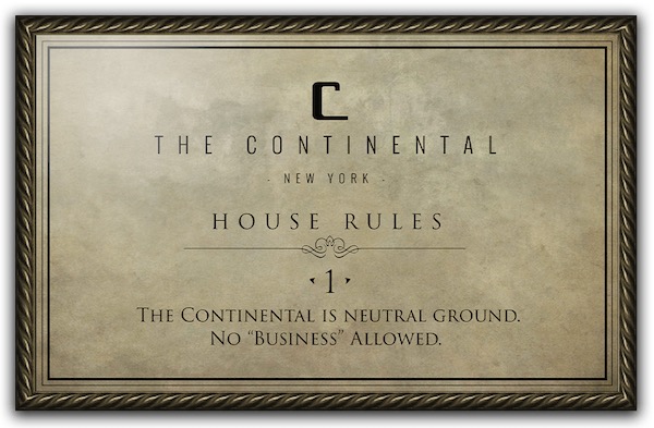 Live A+ – John Wick – Continental Hotel Rules